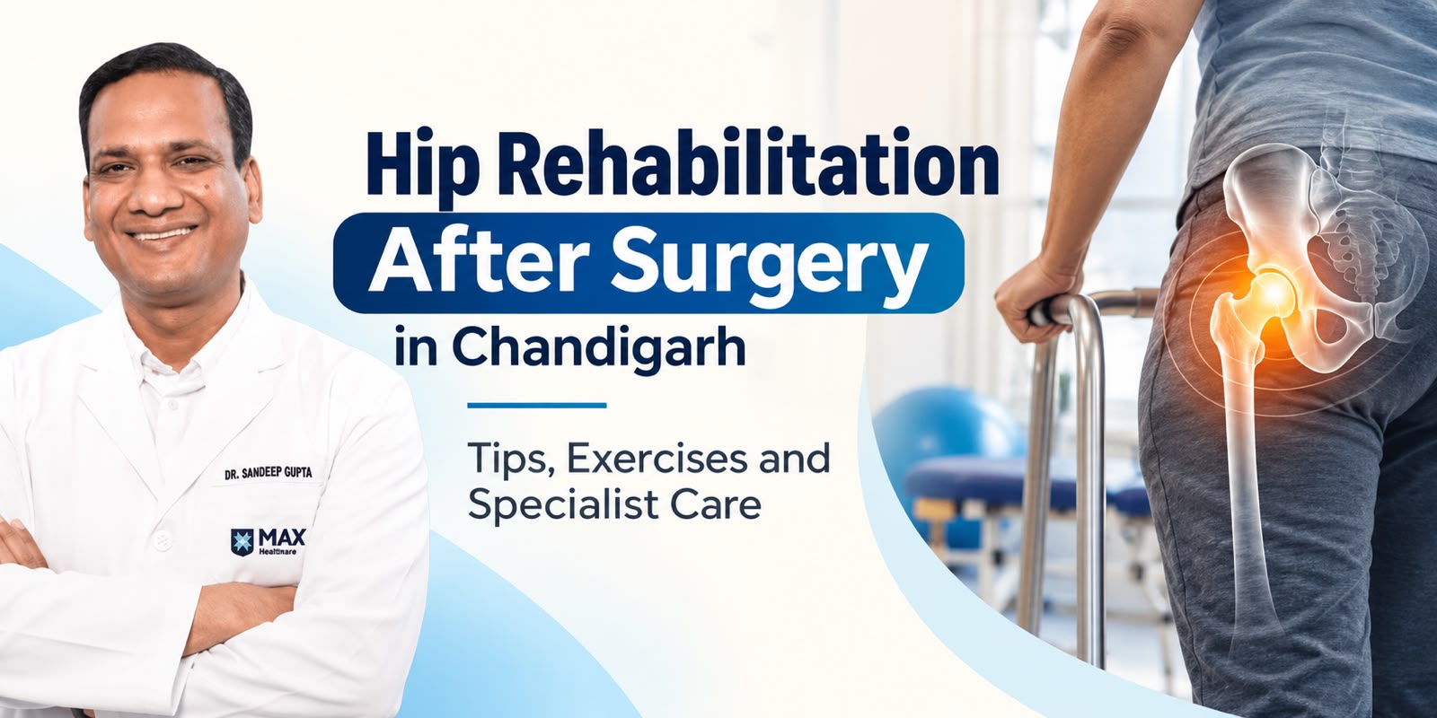 Hip rehabilitation after surgery Chandigarh